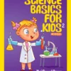Science Basics for Kids - Part 2