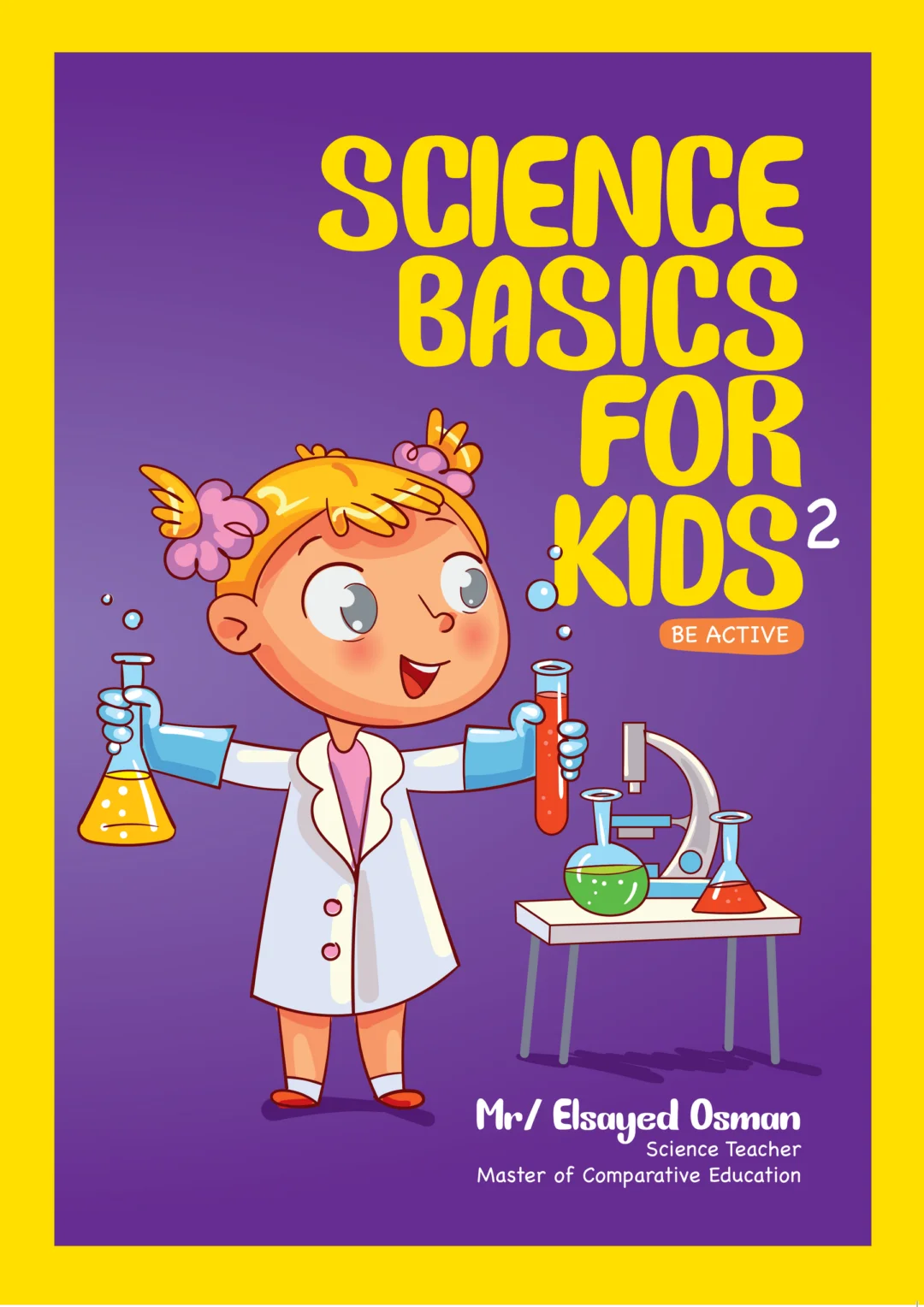 cience Basics for Kids - Part 2 - Cover Science Basics for Kids - Part 2